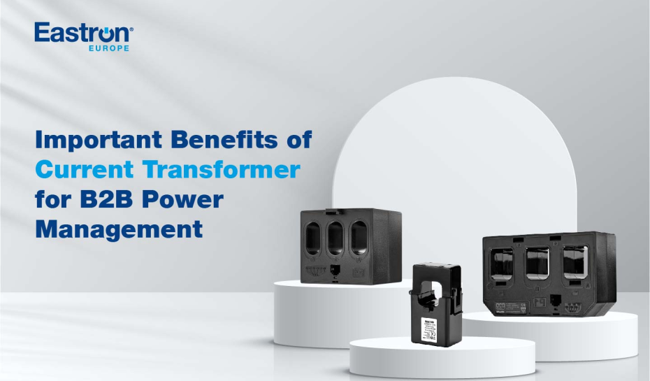 Important Benefits of Current Transformers for B2B Power Management