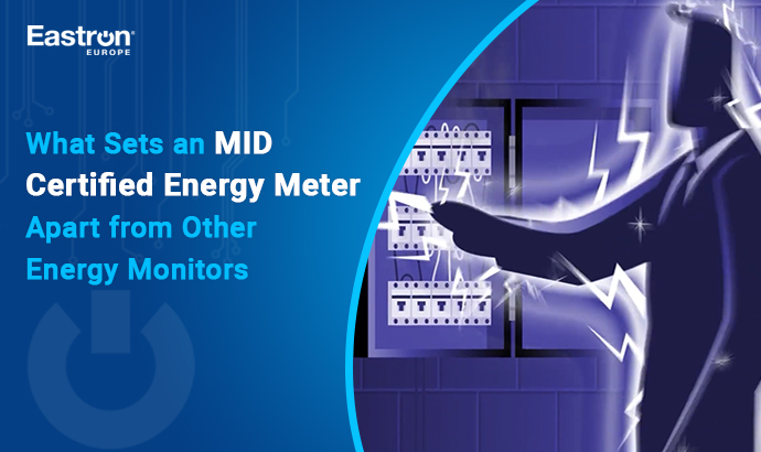 What Sets an MID Energy Meter Apart from Other Energy Monitors
